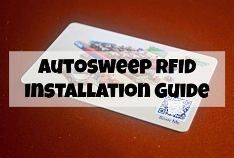 Autosweep RFID Installation Guide: Costs, proper .